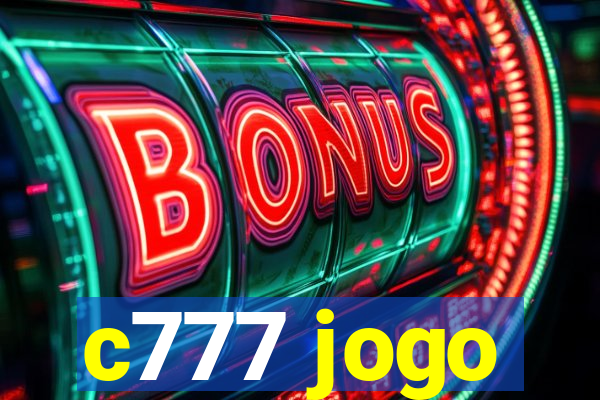 c777 jogo